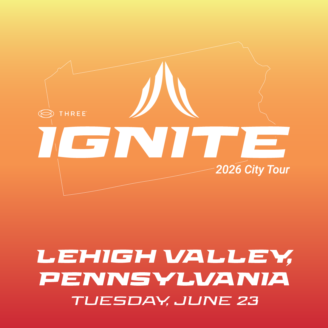 Ignite-Regionals_Square_2604_v1_EN_LehighValley-1